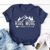 Hike More Graphic Tee | MzStar Fashion