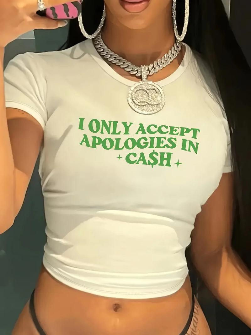 Apologies In Cash Crop Tee | MzStar Fashion